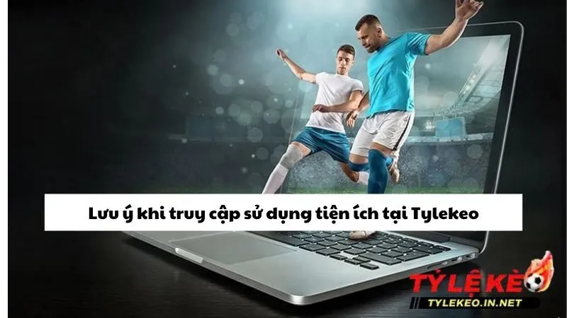 Lưu ý cần thiết khi áp dụng chính sách bảo mật tại Tylekeo